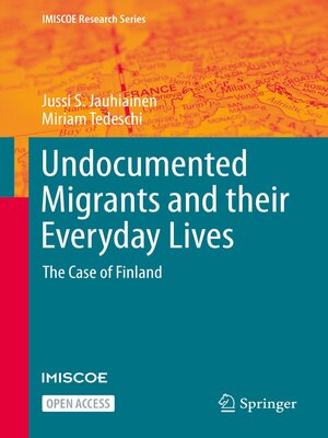 cover image of Undocumented Migrants and their Everyday Lives